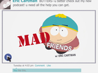 Mad Friends  - Video Clips  - South Park Studios