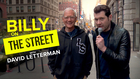 Billy on the Street with David Letterman