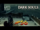 Let's Play Dark Souls [HD] Part 56 (Knight Protector) [Prepare to Die Edition]