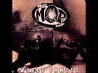MOP - World Famous (Classic High Quality Track With Lyrics - March 2013)