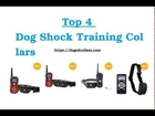 Top 4 Dog Shock Training Collars