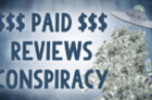 Reality Check - Paid Reviews Conspiracy