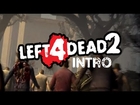 Let's Play Left 4 Dead 2 Intro# Neues LP